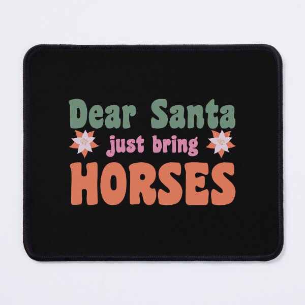 Item preview, Dear Santa Just Bring Horses For Vintage Christmas Is Approaching Santa Design designed and sold by CandyDroidMerch.