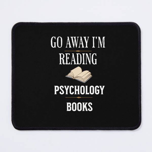 Item preview, Go Away I'm Reading Psychology Books designed and sold by ArtBySymone.