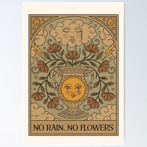Item preview, No Rain, No Flowers designed and sold by Thiago Corrêa.
