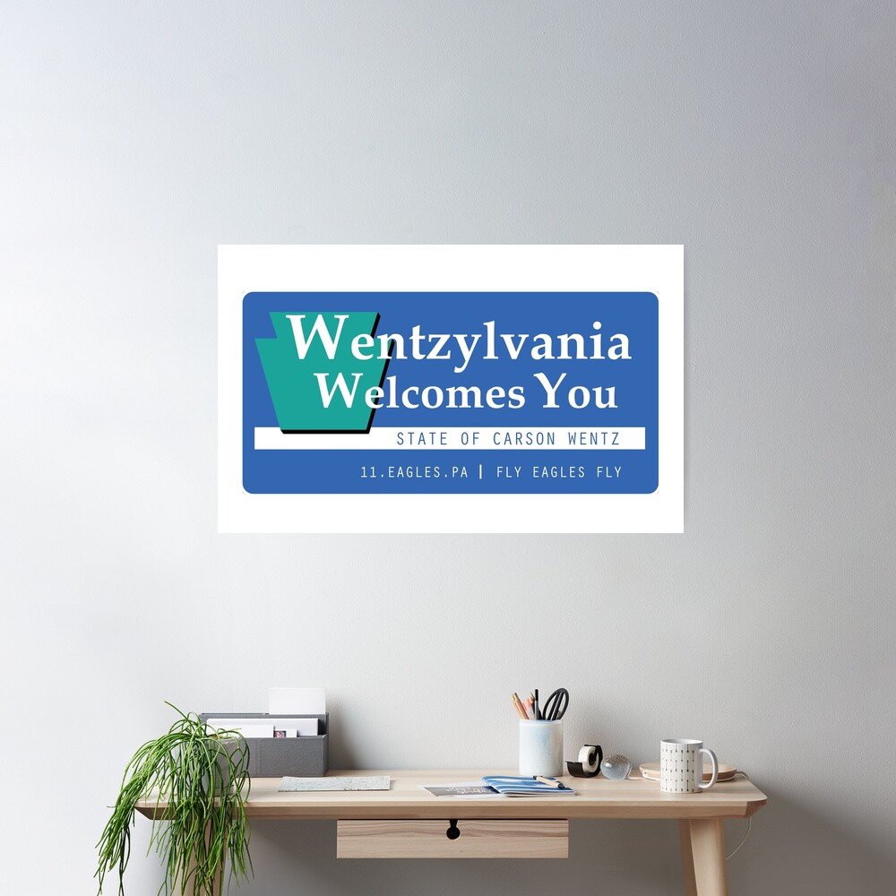 Welcome to Wentzylvania Poster