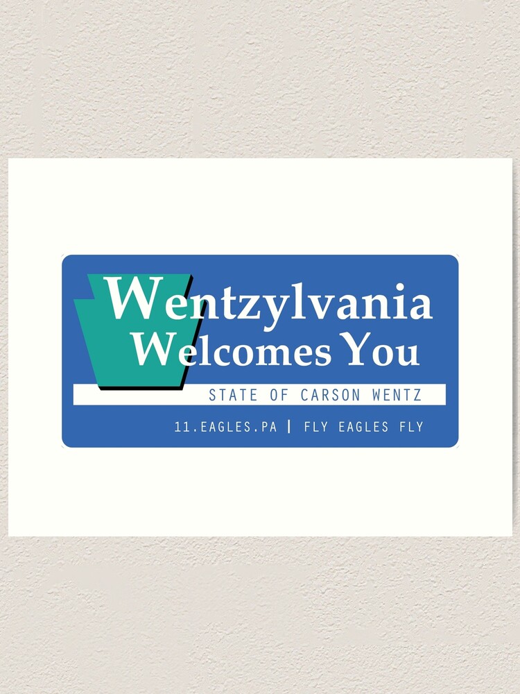 Welcome to Wentzylvania Art Print