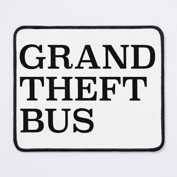 Item preview, Grand Theft Bus designed and sold by grandtheftbus.