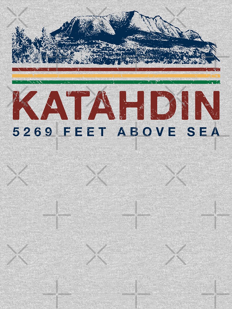 Mount Katahdin 5,269 Feet Elevation Shirt Mount Katahdin 5,269 Feet Elevation Shirt
