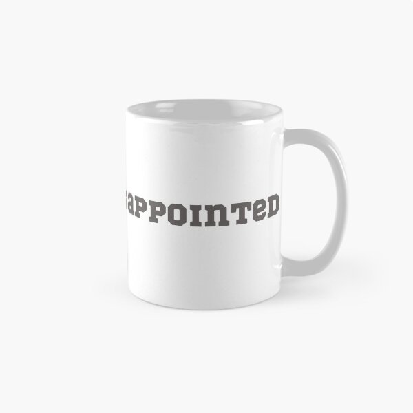 Item preview, I'm still disappointed designed and sold by ShopofAll.