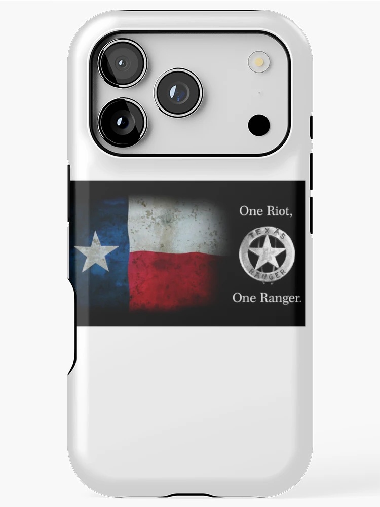 Thumbnail 1 of 4, iPhone Case, Texas Ranger Motto: One Riot . . . One Ranger designed and sold by Daniel Hagerman.