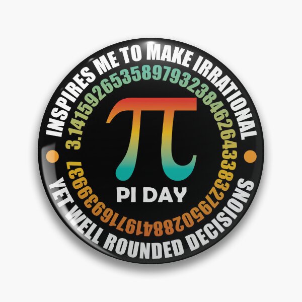 Item preview, Pi Day Inspires Me To Make Irrational Decisions Funny Math designed and sold by TravelScientist.