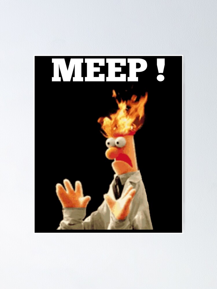 "Meep beaker meep beaker " Poster for Sale by ADLERART2023 Redbubble