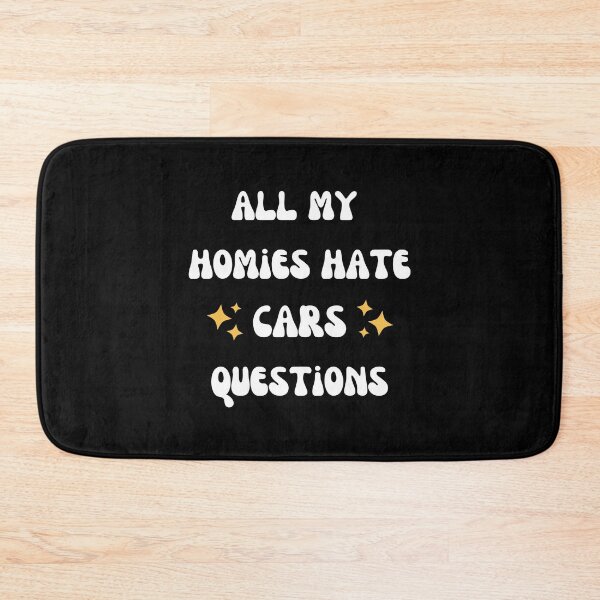 Item preview, All my homies hate CARS questions, MCAT Pre-Med Humor designed and sold by Crafty-Anomaly.