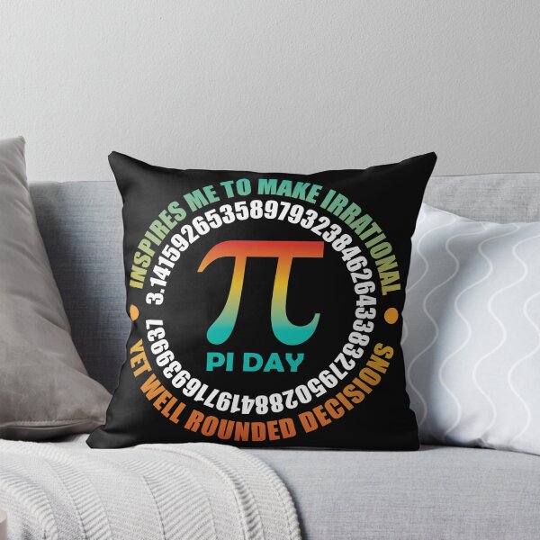 Item preview, Pi Day Inspires Me To Make Irrational Decisions Funny Math designed and sold by TravelScientist.