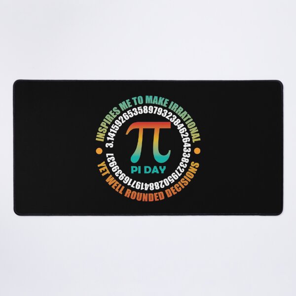 Item preview, Pi Day Inspires Me To Make Irrational Decisions Funny Math designed and sold by TravelScientist.