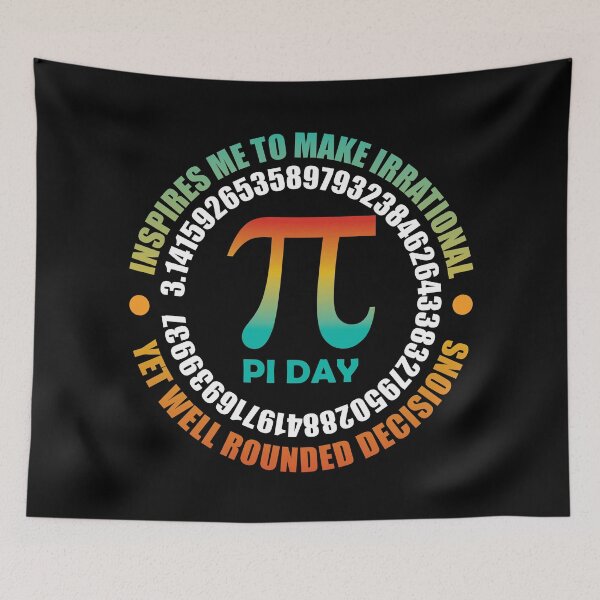 Item preview, Pi Day Inspires Me To Make Irrational Decisions Funny Math designed and sold by TravelScientist.