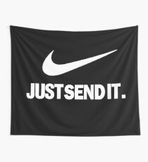 Just send it Wall Tapestry
