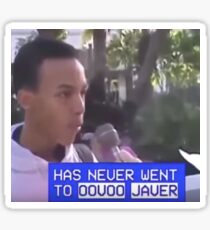 I never went to oovoo javer Sticker