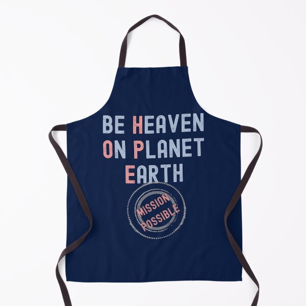 Item preview, Be Heaven On Planet Earth Mission Possible Christian Design designed and sold by BringingHOPE.