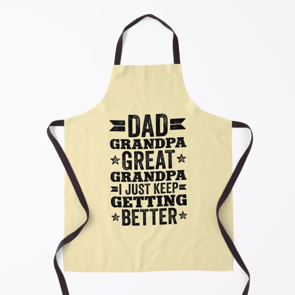 Item preview, Dad Grandpa Great Grandpa I Just Keep Getting Better designed and sold by kamrankhan.