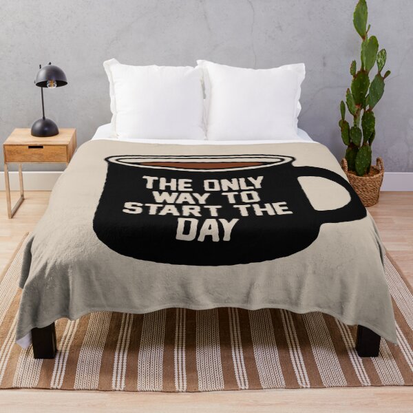 Item preview, The only way to start the day designed and sold by xcosmax.