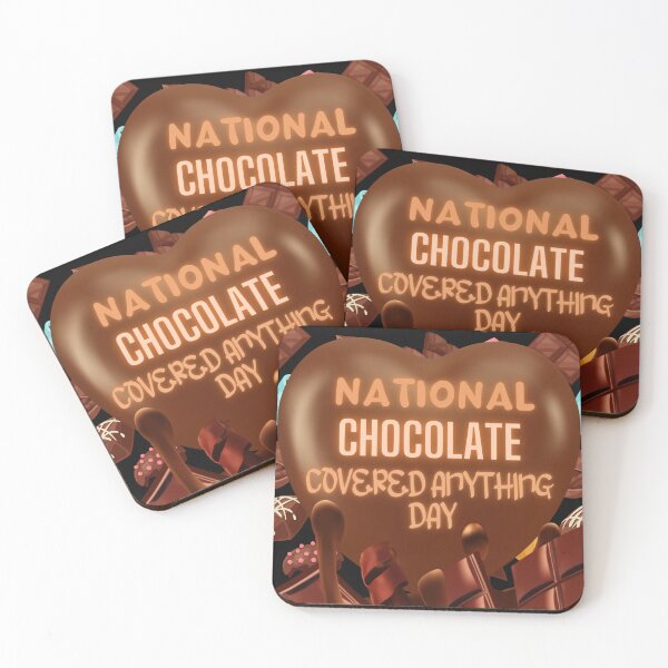 Artikelvorschau, National Chocolate Covered Anything Day For Love entworfen und verkauft von ZiAttaArt.