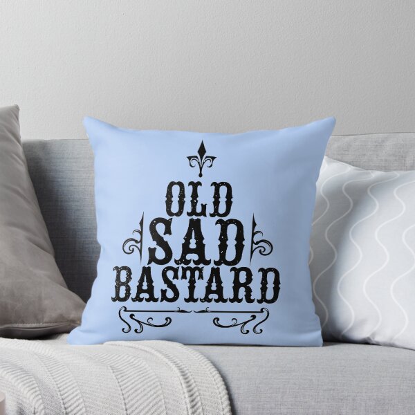 Item preview, Old Sad Bastard designed and sold by EMtheUnknown.