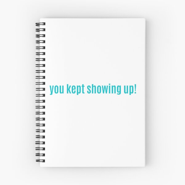 Item preview, You kept showing up! designed and sold by ShopofAll.