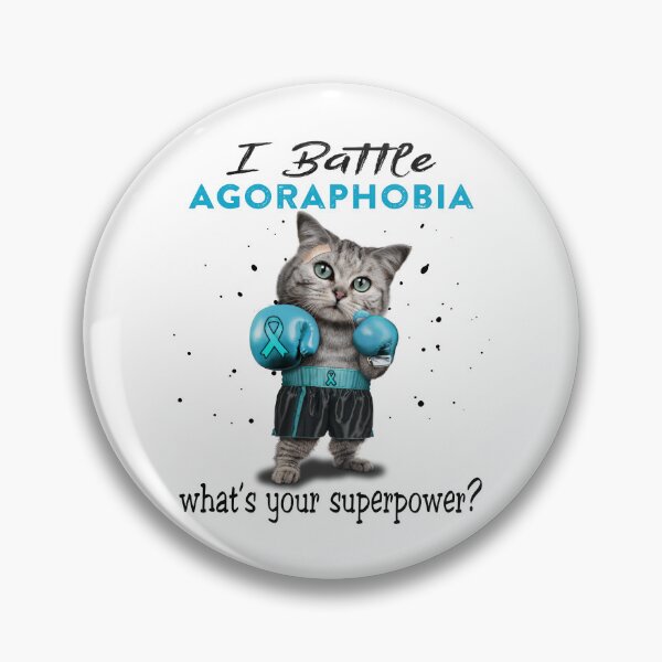 Item preview, Agoraphobia Warrior - I Battle Agoraphobia What Is Your Superpower? designed and sold by Jennpak.