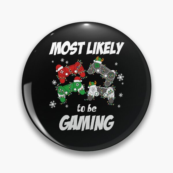 Item preview, Most likely to Be Gaming Funny Christmas quote designed and sold by Soccomed.