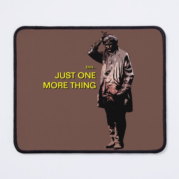 Item preview, Just One More Thing designed and sold by LawlsMcPasta.