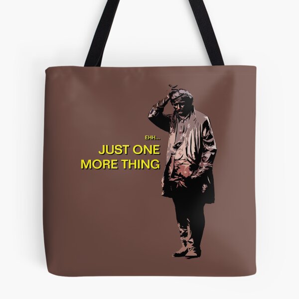 Item preview, Just One More Thing designed and sold by LawlsMcPasta.