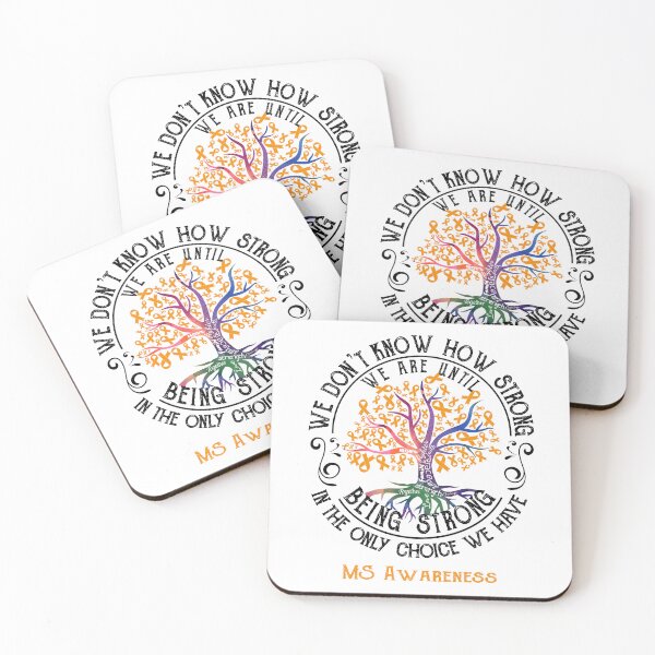 Item preview, MS Awareness - Being Strong In The Only Choice We Have designed and sold by CansellBar.