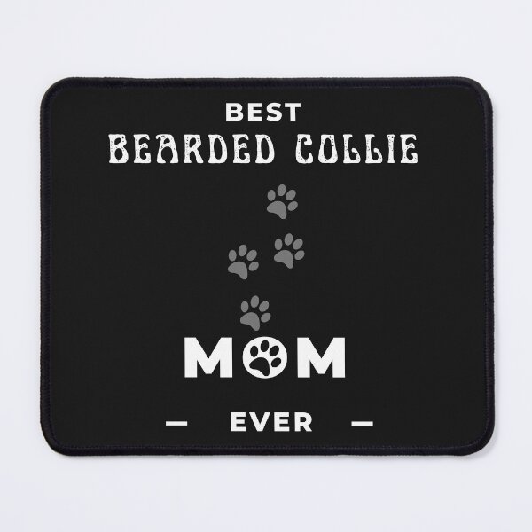 Item preview, Best Bearded Collie Mom Ever designed and sold by greatmar1.