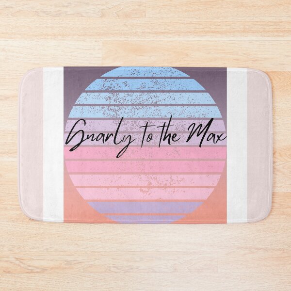 Item preview, Gnarly to the Max designed and sold by StarryEyedMolly.