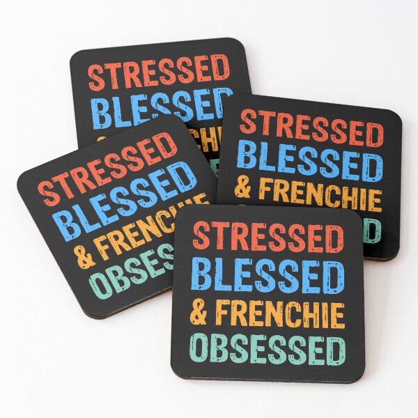 Item preview, Stressed Blessed and Frenchie Obsessed Dog Gift  designed and sold by Guarddogdrive.