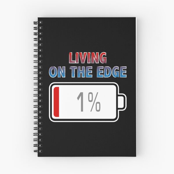 Item preview, Living On The Edge with Battery at 1% designed and sold by Moodific.