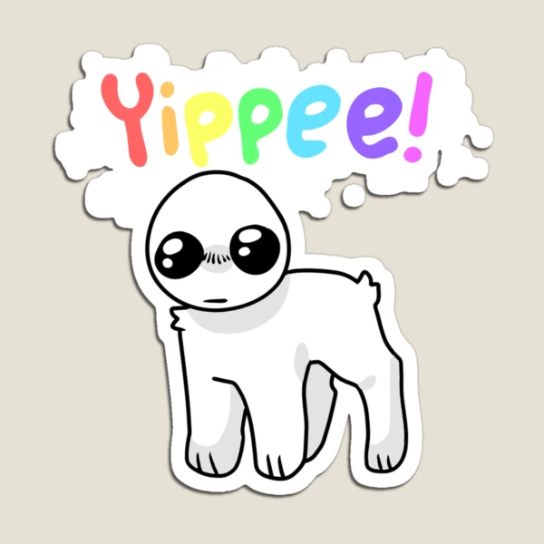 Yippee / TBH creature / Autism creature by yavien