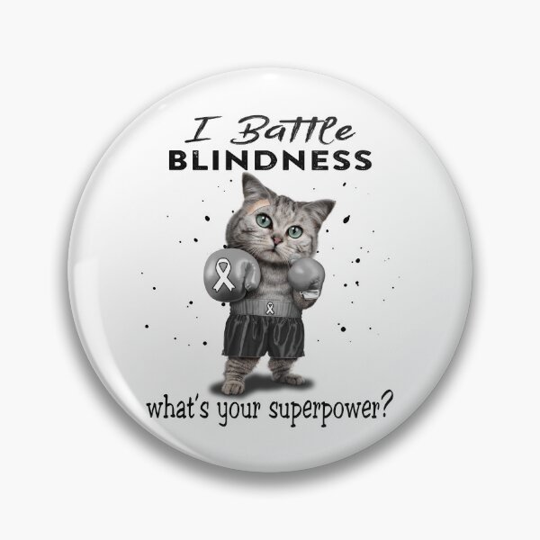 Item preview, Blindness Warrior - I Battle Blindness What Is Your Superpower? designed and sold by Jennpak.