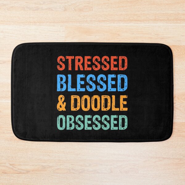 Item preview, Stressed Blessed and Doodle Obsessed Dog Gift  designed and sold by Guarddogdrive.
