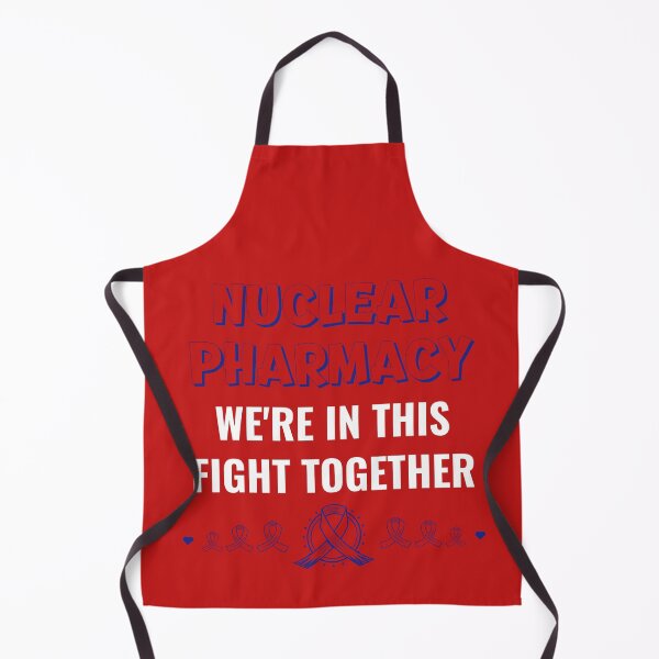 Item preview, Nuclear Pharmacy. We're in this fight together against Cancer! designed and sold by TeesbyRXDude.