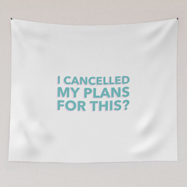 Item preview, I cancelled my plans for this? designed and sold by dgutpro87.