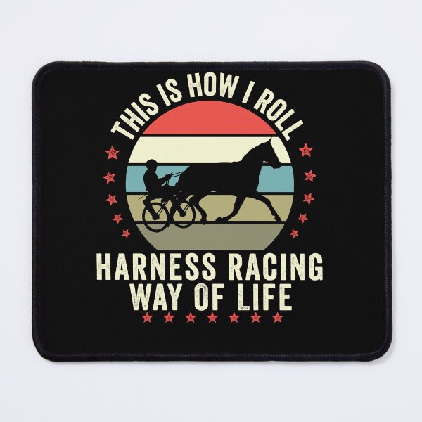 Item preview, harness racing This is how i roll Great gift for Harness racing fans designed and sold by QUEEN-WIVER.