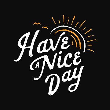 Artwork thumbnail, Have a Nice Day by skitchism