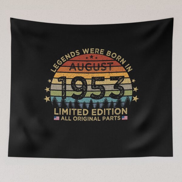 Item preview, Legends Were Born In August 1953 Limited Edition Patriotic designed and sold by cssdru.