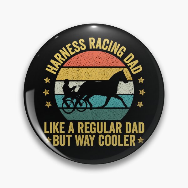 Item preview,  harness racing Dad Great gift for Harness racing fans designed and sold by QUEEN-WIVER.
