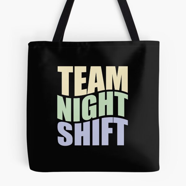 Item preview, Team night shift (Pastel) designed and sold by TaraGbear.