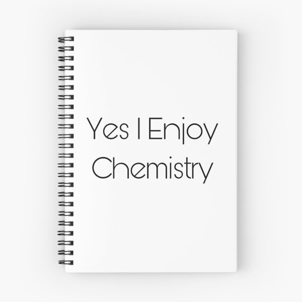 Item preview, Yes I Enjoy Chemistry designed and sold by minusking.