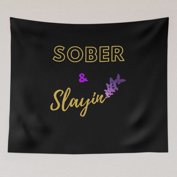 Item preview, Sober and Slayin with purple butterflies designed and sold by Tuesday Robbins.