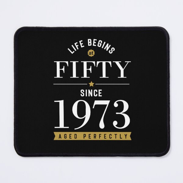 Item preview, Life Begins At Fifty - 1973 - 50th Birthday - Aged To Perfection designed and sold by CG Studio.
