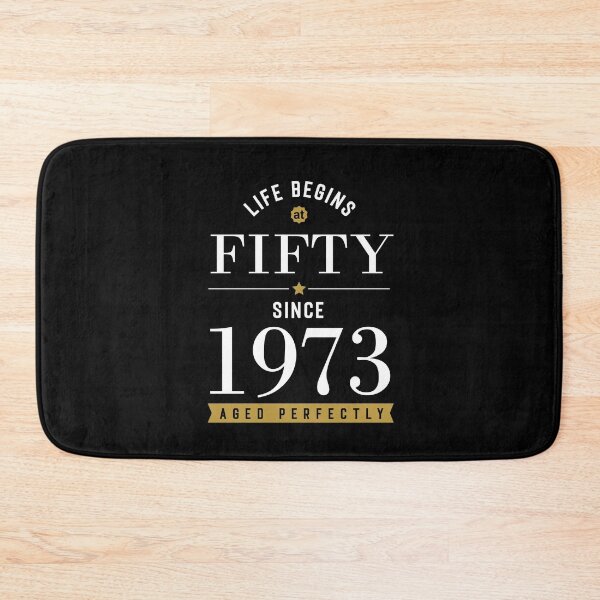 Item preview, Life Begins At Fifty - 1973 - 50th Birthday -  Aged To Perfection designed and sold by CG Studio.