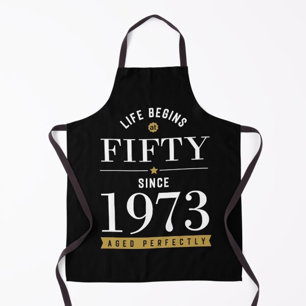 Item preview, Life Begins At Fifty - 1973 - 50th Birthday -  Aged To Perfection designed and sold by CG Studio.