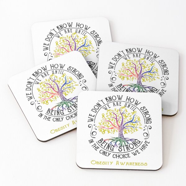 Item preview, Obesity Awareness - Being Strong In The Only Choice We Have designed and sold by CansellBar.