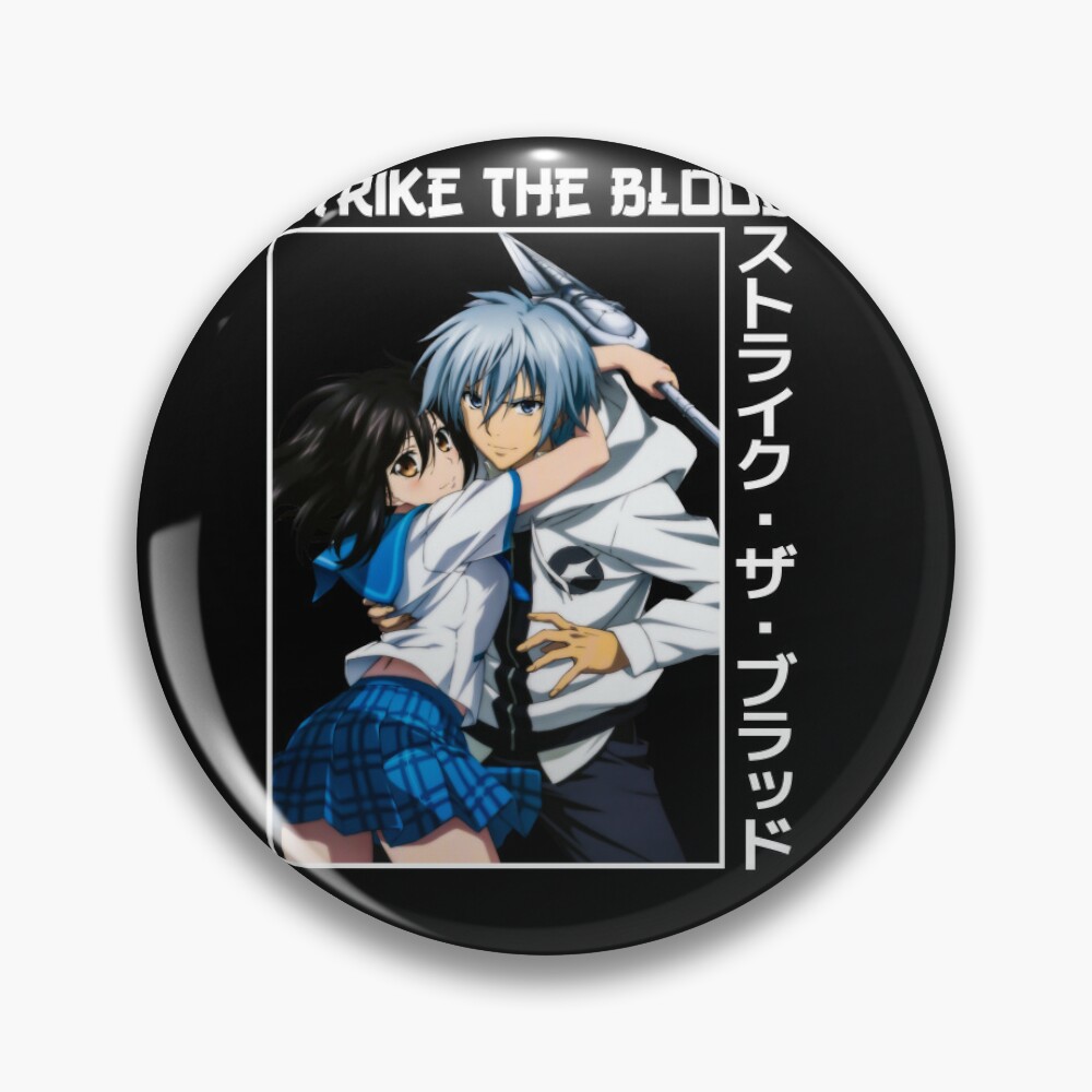 Strike the Blood Character Mashup Anime Pin for Sale by shizazzi