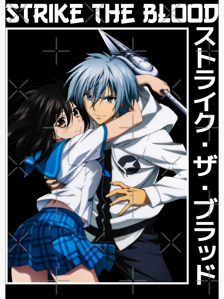 Strike The Blood Anime Poster – My Hot Posters